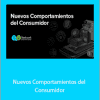 Neetwork Business School - Nuevos Comportamientos del Consumidor