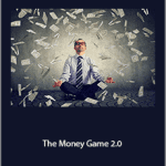 Neil Strauss - The Money Game 2.0