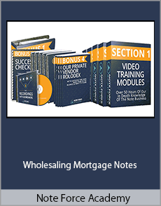 Note Force Academy - Wholesaling Mortgage Notes