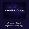 Peter H. Diamandis - Abundance Digital - Exponential Technology