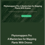 Phytomappers Pro - A Masterclass for Mapping Plants With Drones