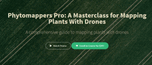 Phytomappers Pro - A Masterclass for Mapping Plants With Drones