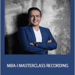 Rajiv Talreja - MBA-I MASTERCLASS RECORDING