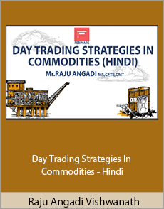 Raju Angadi Vishwanath - Day Trading Strategies In Commodities - Hindi