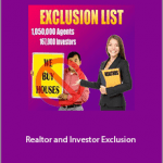 Realtor and Investor Exclusion