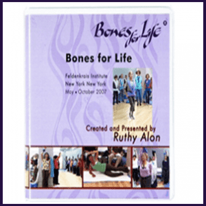 Ruthy Alon - Bones For Life - Feldenkrais