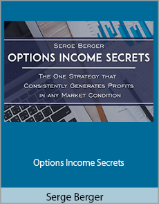 Serge Berger - Options Income Secrets