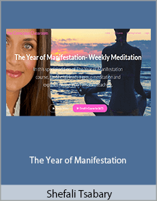 Shefali Tsabary - The Year of Manifestation