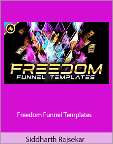 Siddharth Rajsekar - Freedom Funnel Templates