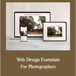 Signature Edits - Web Design Essentials For Photographers