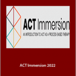 Steven C.Hayes - ACT Immersion 2022