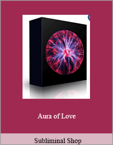 Subliminal Shop - Aura of Love