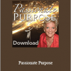 Sue Morter - Passionate Purpose