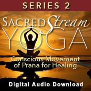 Sue Morter - SSY2 Sacred Stream Yoga Series 2