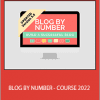 Suzi Whitford - BLOG BY NUMBER - COURSE 2022