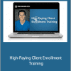 Ted McGrath - High-Paying Client Enrollment Training