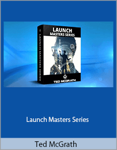 Ted McGrath - Launch Masters Series