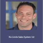 Todd Toback - No Limits Sales System 3.0
