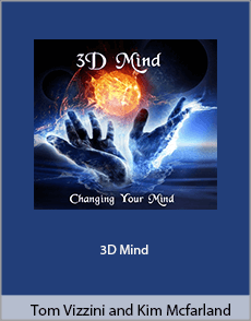 Tom Vizzini and Kim Mcfarland - 3D Mind (Changing Your Mind)