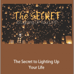 Whitney Freya - The Secret to Lighting Up Your Life