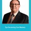 Paul Rhines - Eye Accessing Cue Mastery