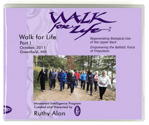 Ruthy Alon - Walk For Life - Feldenkrais